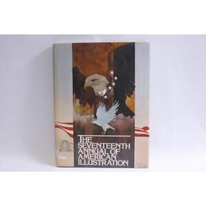 The Seventeenth Annual of American Illustration, 1976, Society of Illustrators,